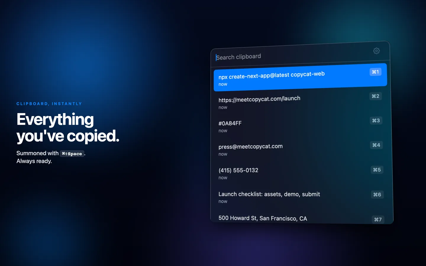 Copycat's clipboard panel listing recent clips, each with a ⌘1 to ⌘7 shortcut, beside the headline “Everything you've copied.”